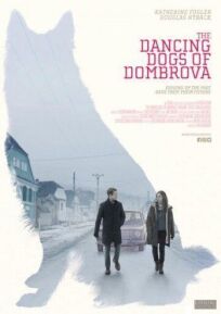 Танцующие собаки из Домбровы (2018)