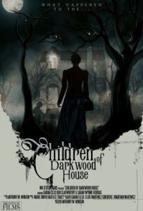Дети из обреченного дома (2019)